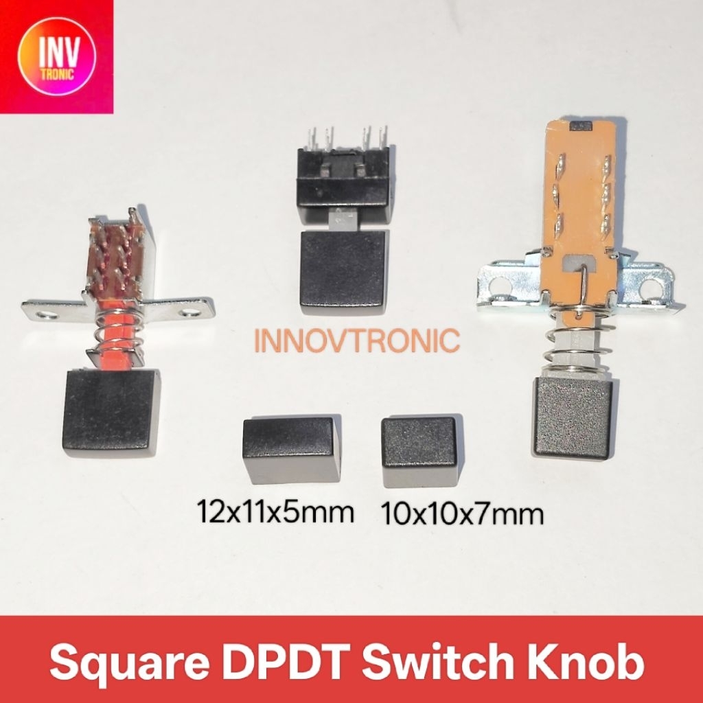 Knob Saklar DPDT / Button  Black Square DPDT Knob Switch Hitam Persegi 12x11x5mm 10x10x7mm Lubang 4x