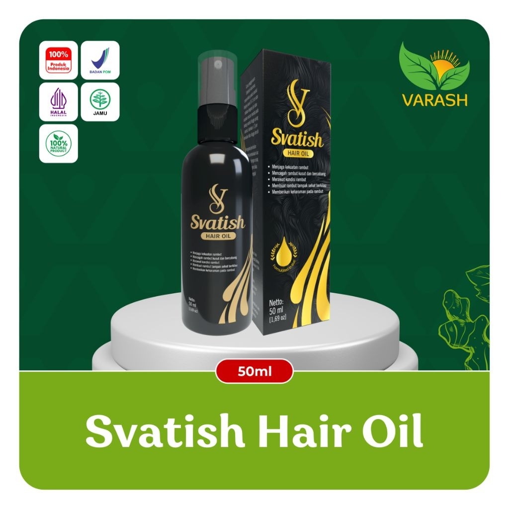 SVATISH Minyak Rambut Hair Oil VARASH - Solusi Kebotakan, Kusut, Bercabang, Rontok