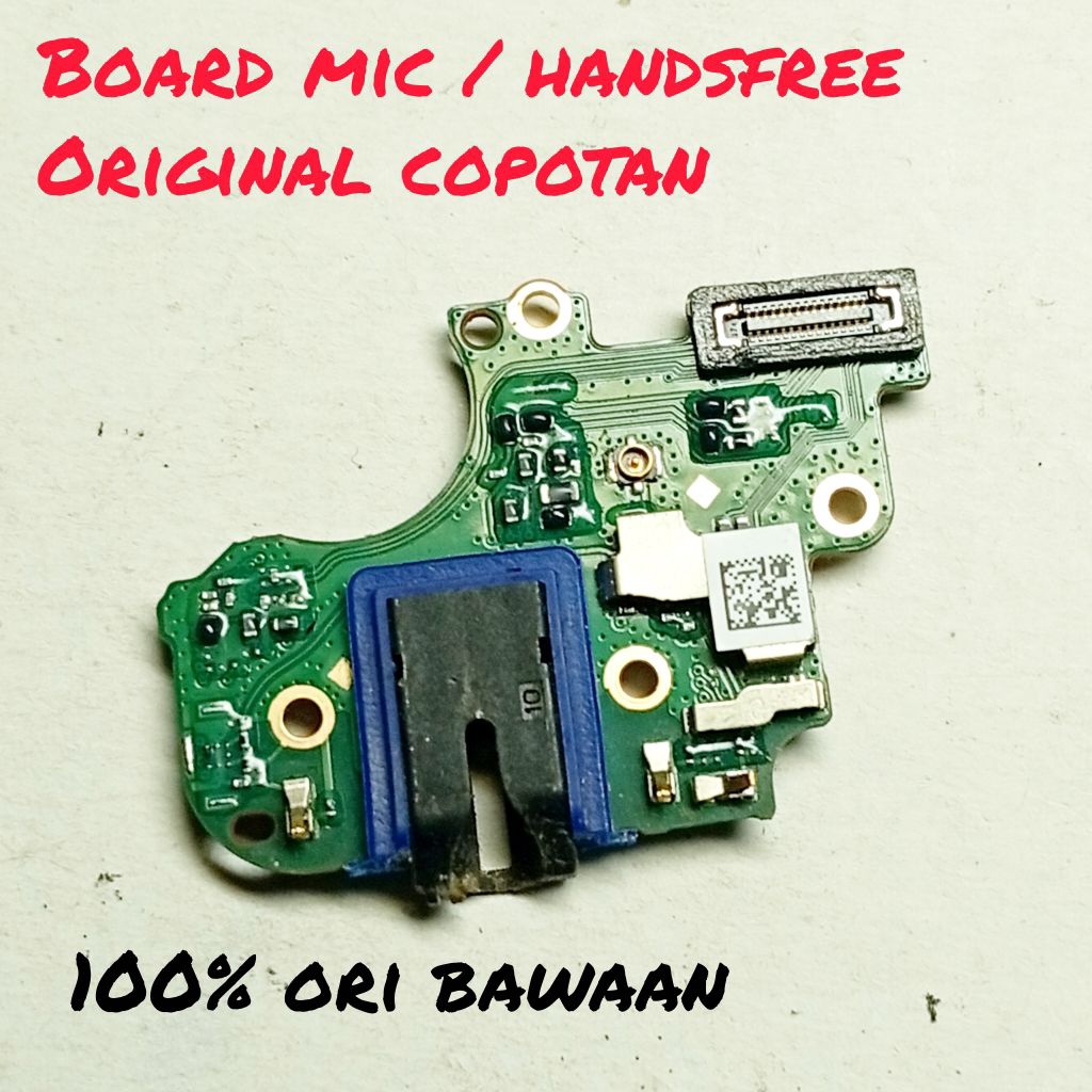 Board Handsfree / pcb mic / papan mic realme U1 ori copotan ori bawaan