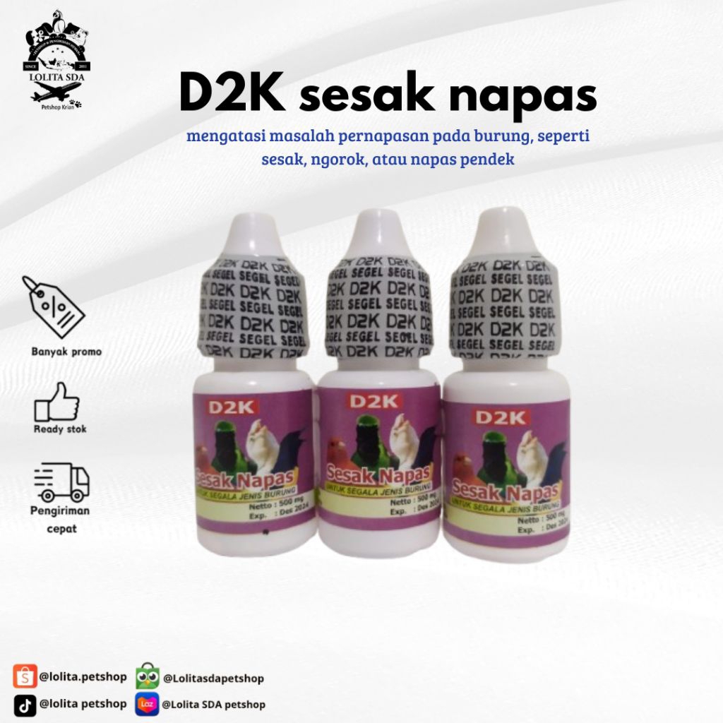 D2K Sesak Nafas obat burung sesak nafas megap-megap gangguan pernafasan