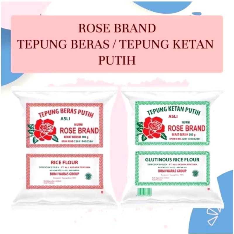 TEPUNG BERAS & TEPUNG KETAN / TEPUNG KETAN ROSEBRAND 500 gr