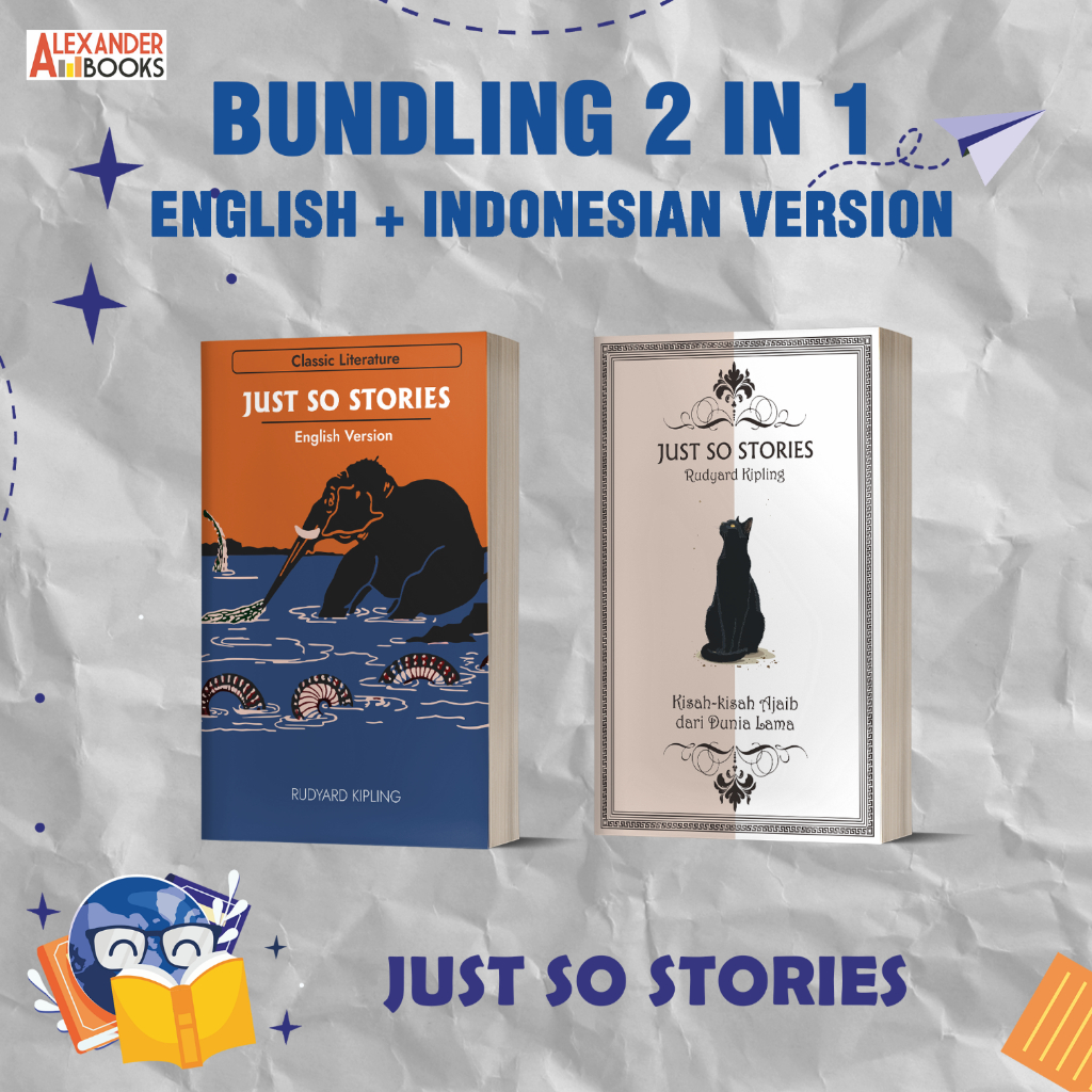 Bundling 2 in 1 Novel Just So Stories, Kisah-Kisah Ajaib dari Dunia Lama by Rudyard Kipling - Bahasa
