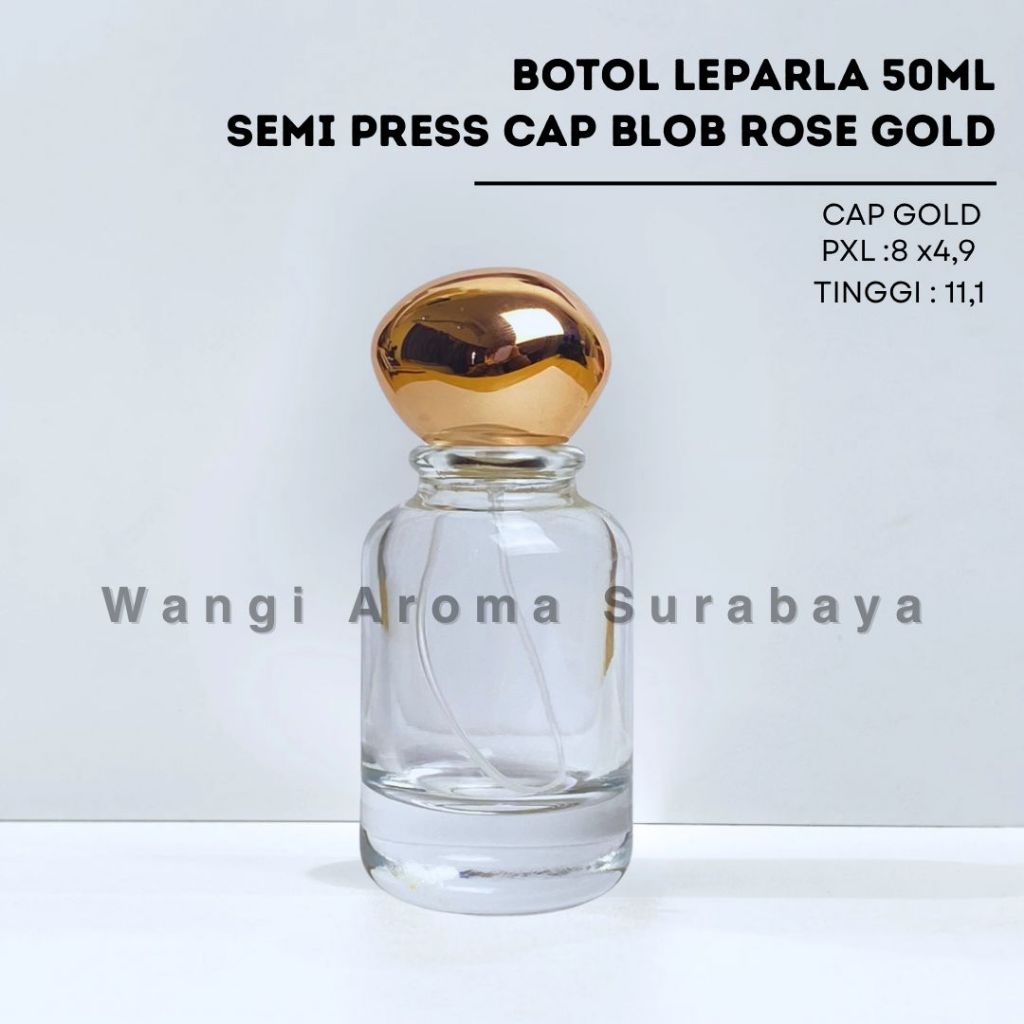 Botol Parfum Leparla 50ML Spray Semi Press Tutup Blob Rose Gold - Botol Parfum Semi Press 50ML - Bot