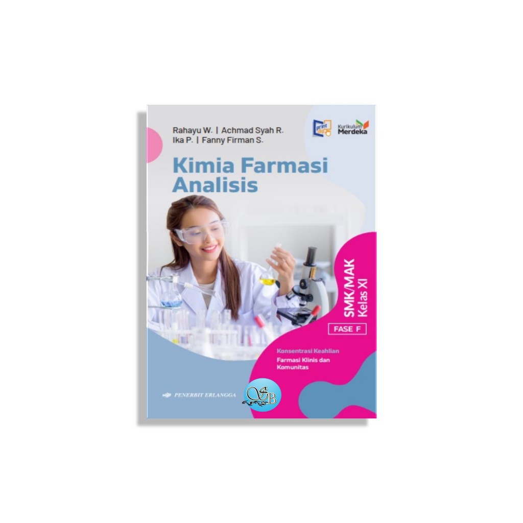 [Penerbit Erlangga] BUKU KIMIA FARMASI ANALISIS KELAS 11 SMK KURIKULUM MERDEKA ORIGINAL (SHANUM_BOOK