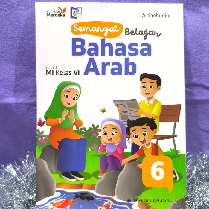 Buku Bahasa Arab SD/MI Kelas 6 Kurikulum Merdeka Erlangga