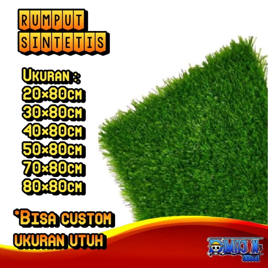 Rumput Sintetis Uk. 20x80cm, 30x80cm, 40×80cm, 50×80cm, 60×80cm, 70×80cm, 80×80cm Tinggi 8mm - 40mm 