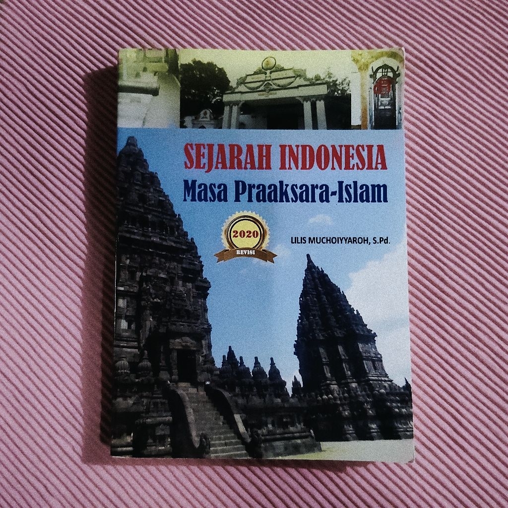 Buku Original - Sejarah Indonesia - Masa Praaksara-Islam