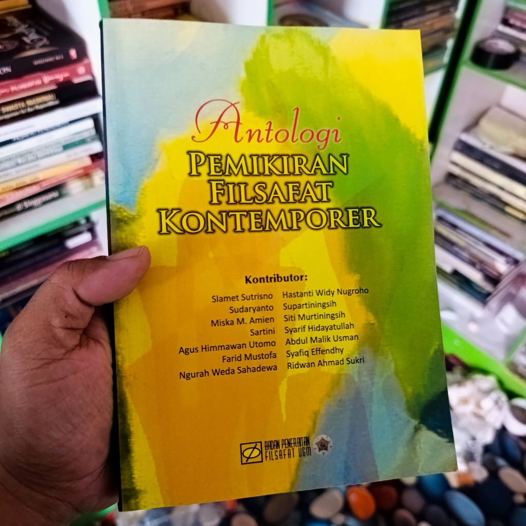 buku antologi pemikiran filsafat kontemporer - slamet sutrisno dkk original