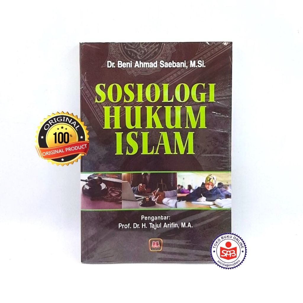 Sosiologi Hukum Islam - Beni Ahmad Saebani