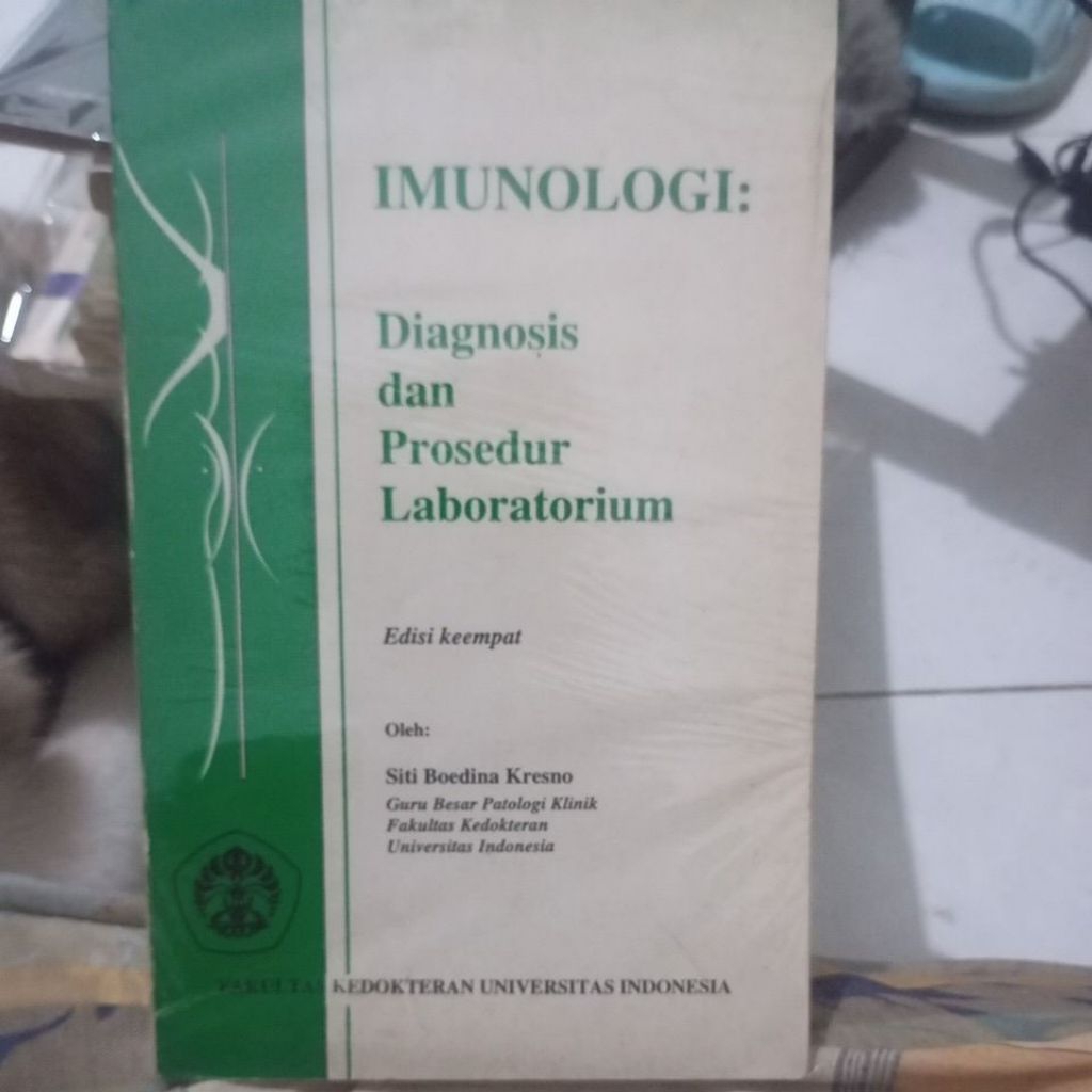 Buku IMUNOLOGI: Diagnosis dan Prosedur Laboratorium - Guru Besar FKUI, Prof. Siti Boedina Kresno