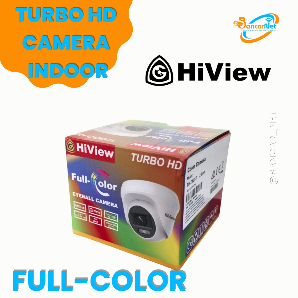 Kamera CCTV Indoor HiView 2MP Colorvu TH-B127P Fullcolor Camera CCTV Colorvu HIVIEW