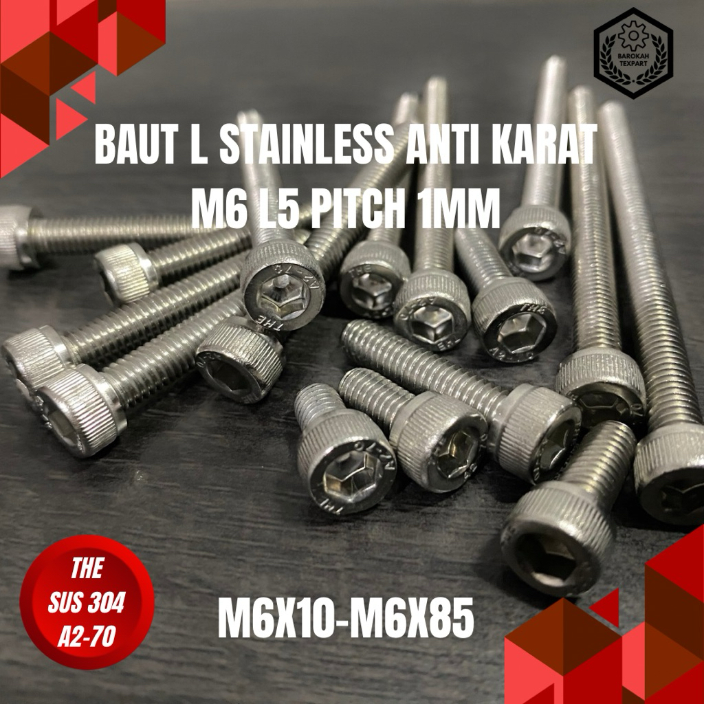 Baut L Stainless M6 Pitch 1MM Panjang M6X10-85MM (1CM-8,5CM) Merek THE SUS 304 A2-70 Kuncil L5