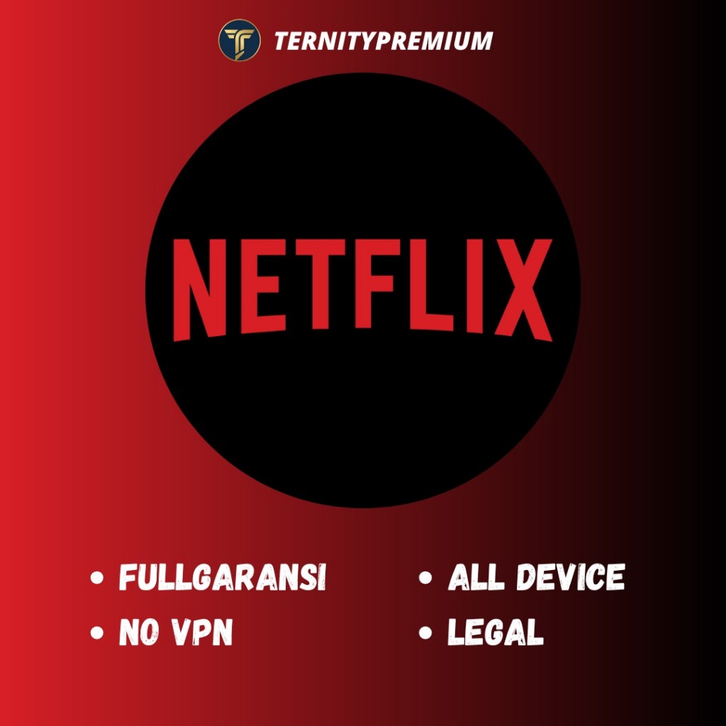 Terlaris Netflix Premium 1 Bulan UHD 4K Ori