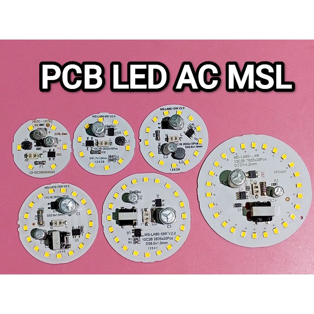 PCB LED AC MSL 5 9 12 15 18 25 WATT