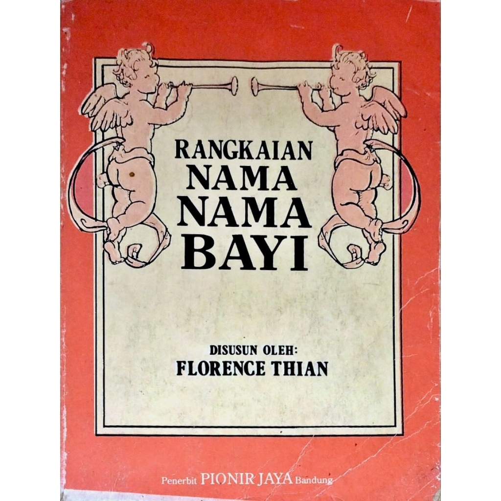 RANGKAIAN NAMA NAMA BAYI ( FLORENCE THIAN ) - NON ISLAM