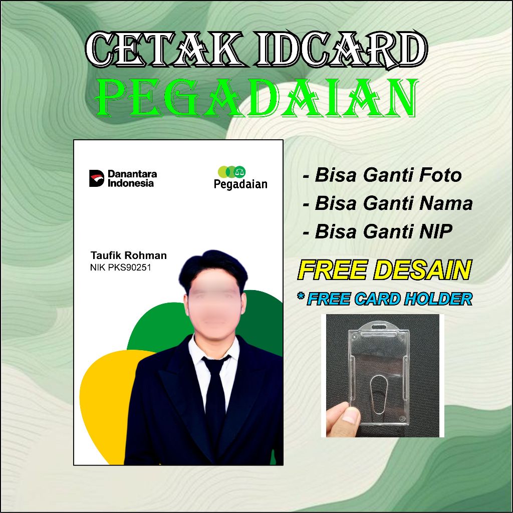 CETAK ID CARD PEGADAIAN DANANTARA