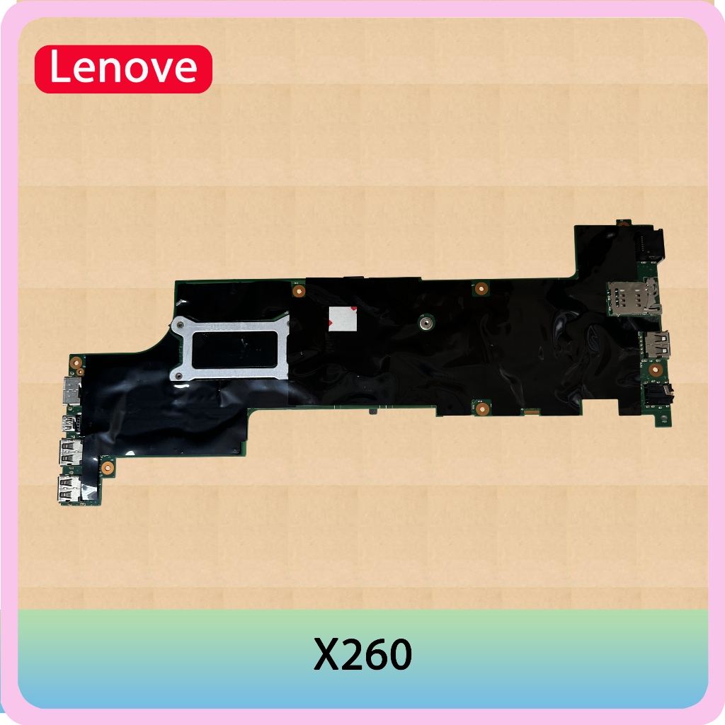 thinkpad lenovo X260 motherboard  NM-A531  I5-6300U     I3-6006U     tested OK  baru