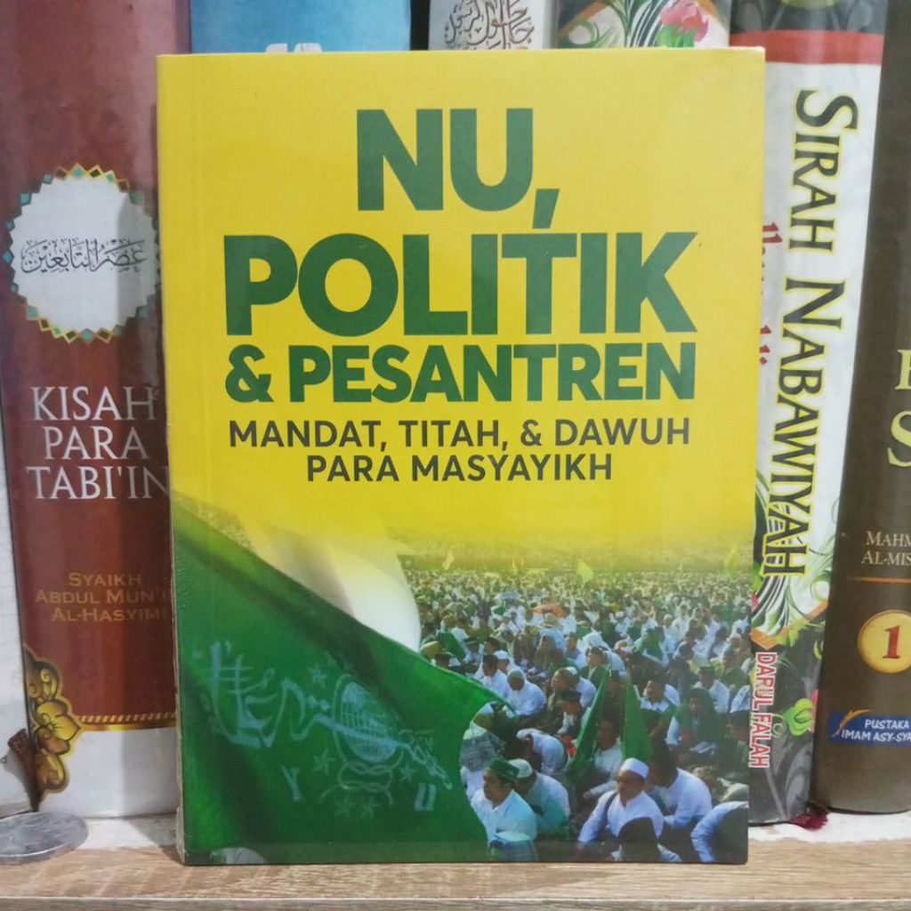 NU, Politik & Pesantren