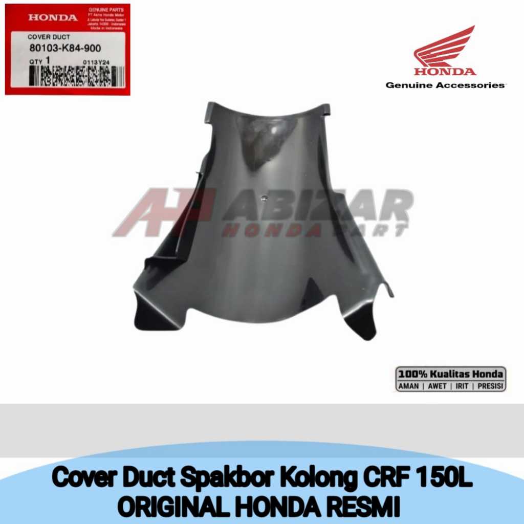 80103-K84-900 Cover Duct Spakbor kolong CRF 150L 2017-2025 RESMI