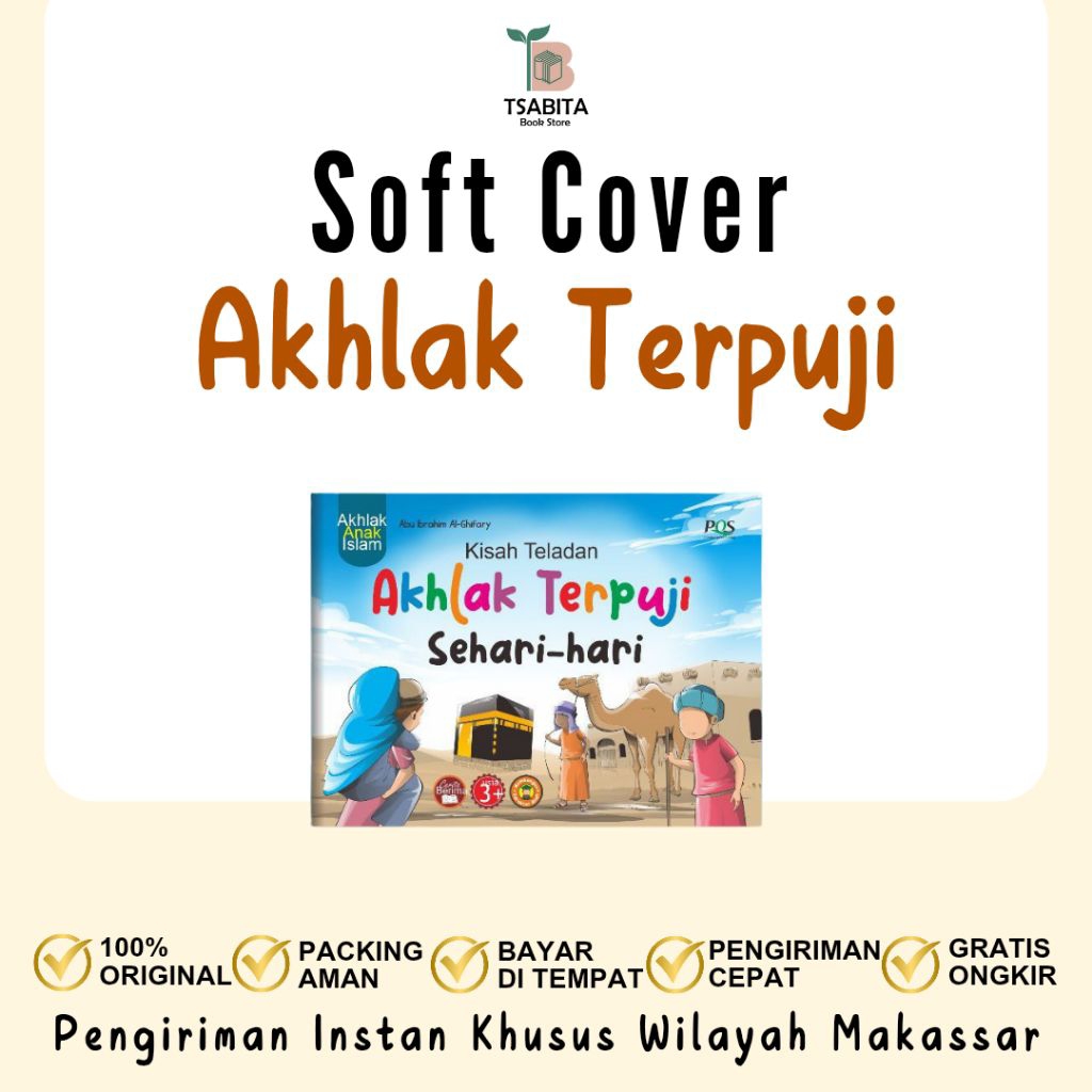Buku Anak Kisah Teladan Akhlak Terpuji Sehari-Hari PQS