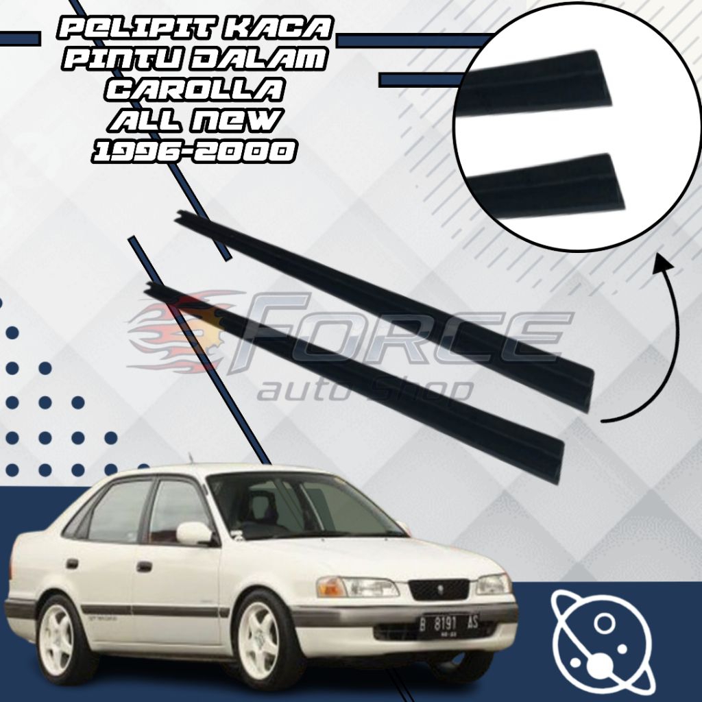 Pelipit Kaca Pintu Dalam Toyota ALL NEW COROLLA 1996-2001
