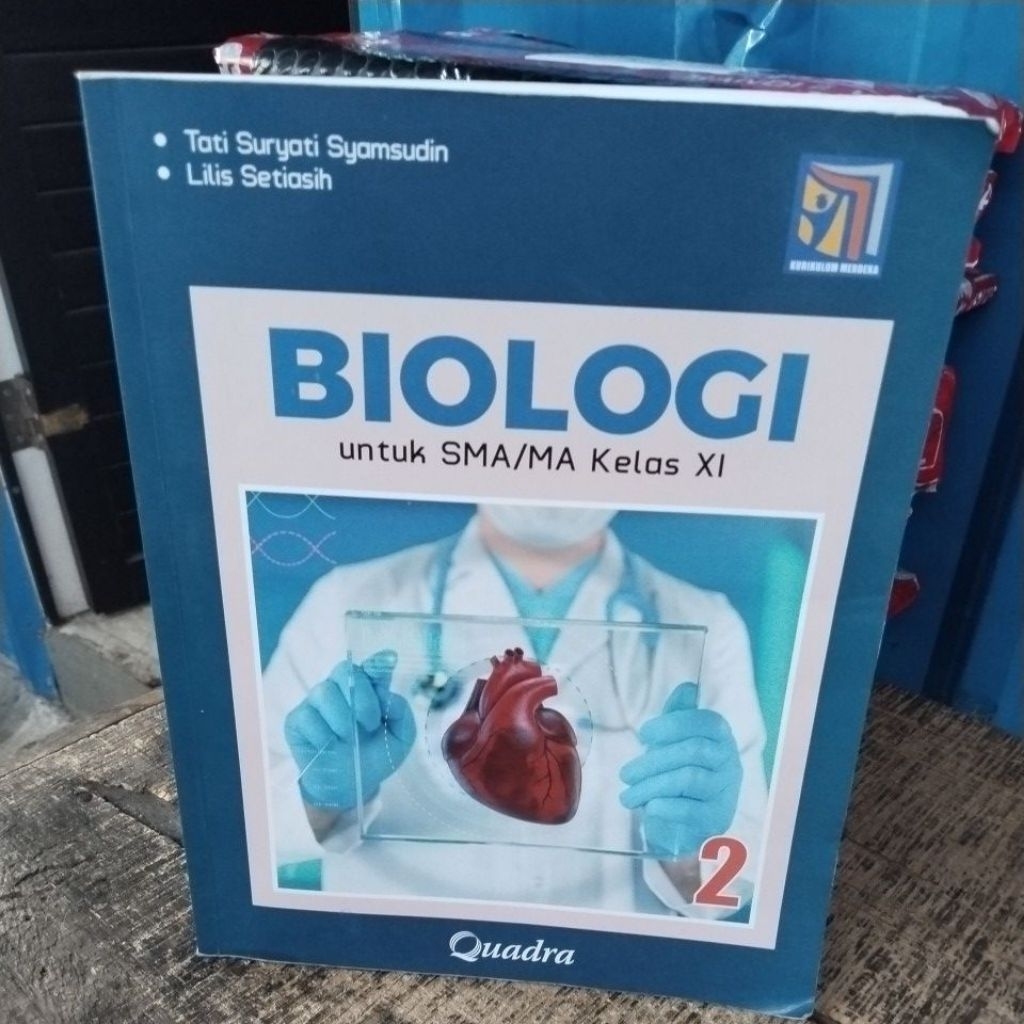 BUKU BIOLOGI UNTUK SMA/MA KELAS XI/11 QUADRA KURIKULUM MERDEKA
