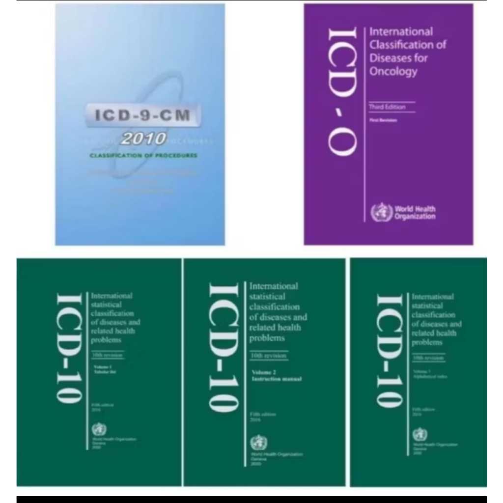 ICD-10 Internasional Statistical Classification of Diseases  ICD-10 2016, ICD O, ICD-9 CM 2010 Hard 