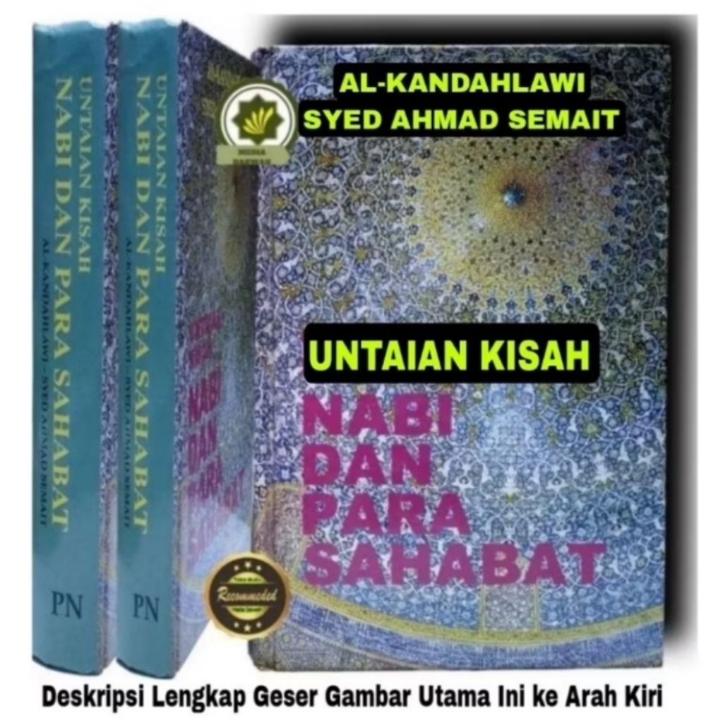 Buku UNTAIAN KISAH NABI dan PARA SAHABAT Terjemah Kitab HAYATUS SHAHABAH Kehidupan Para Sahabat Nabi