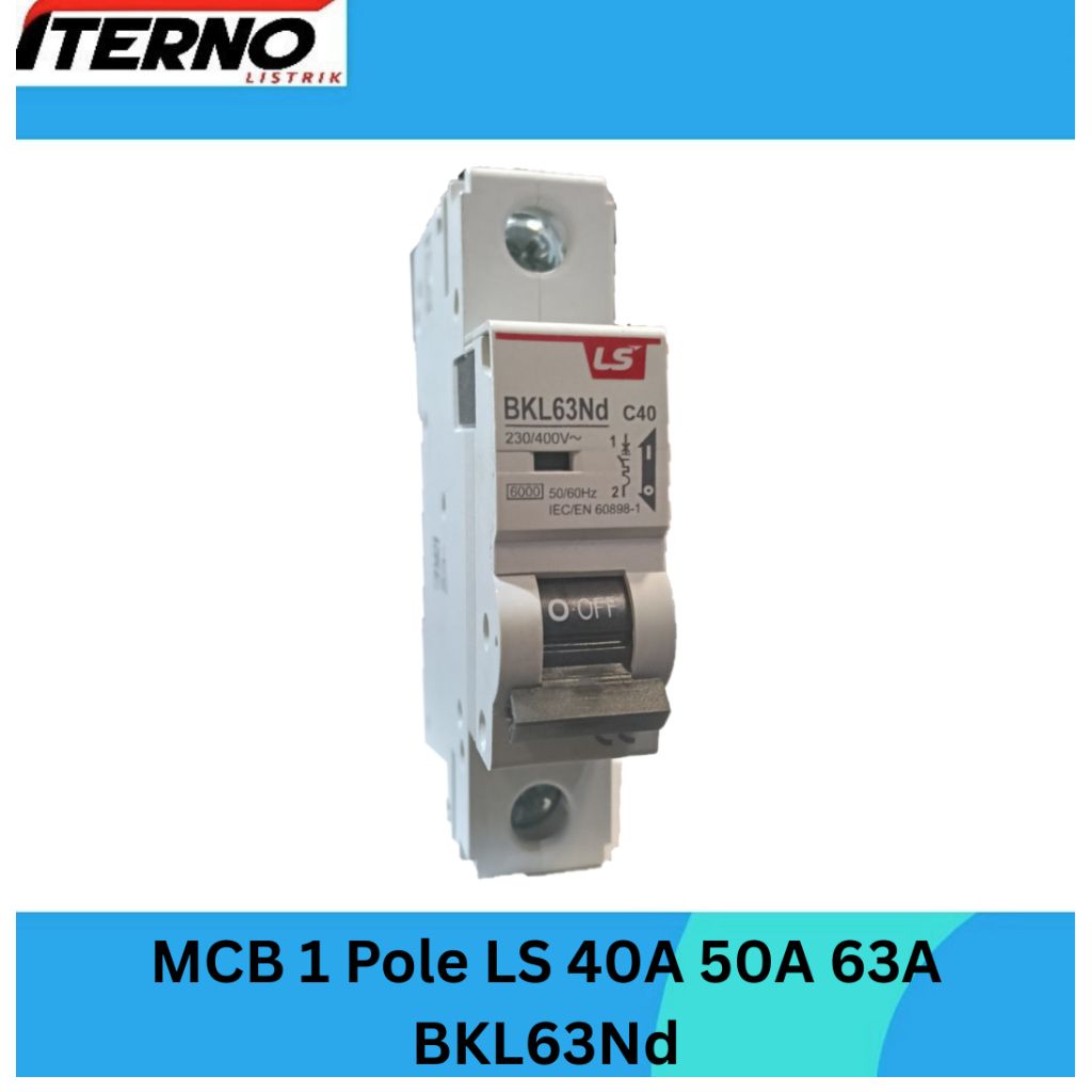 MCB LS 1P 40A 50A 63A 6kA BKL63Nd