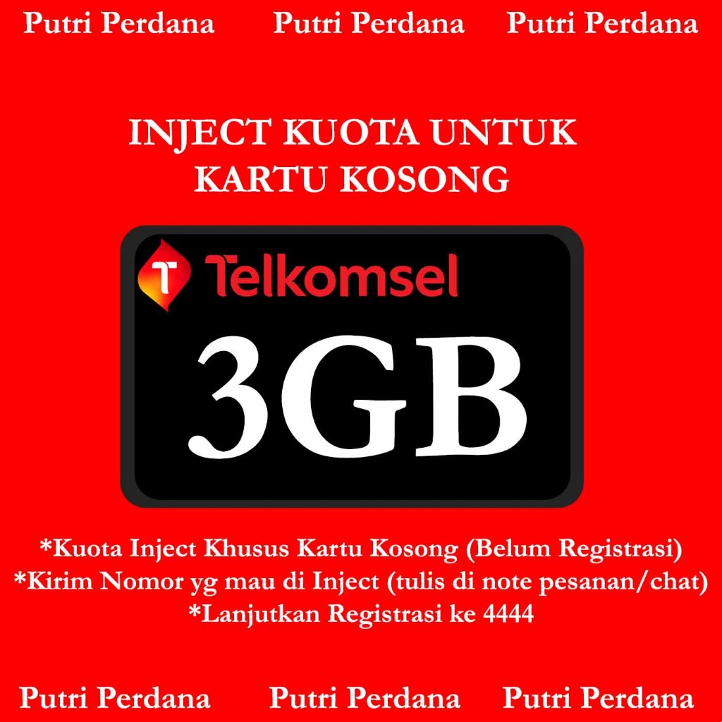 Paket Data Inject Registrasi 3GB 30 Hari Telkomsel Termurah Kualitas Terbaik