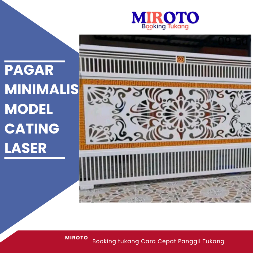 pagar minimalis model cating laser
