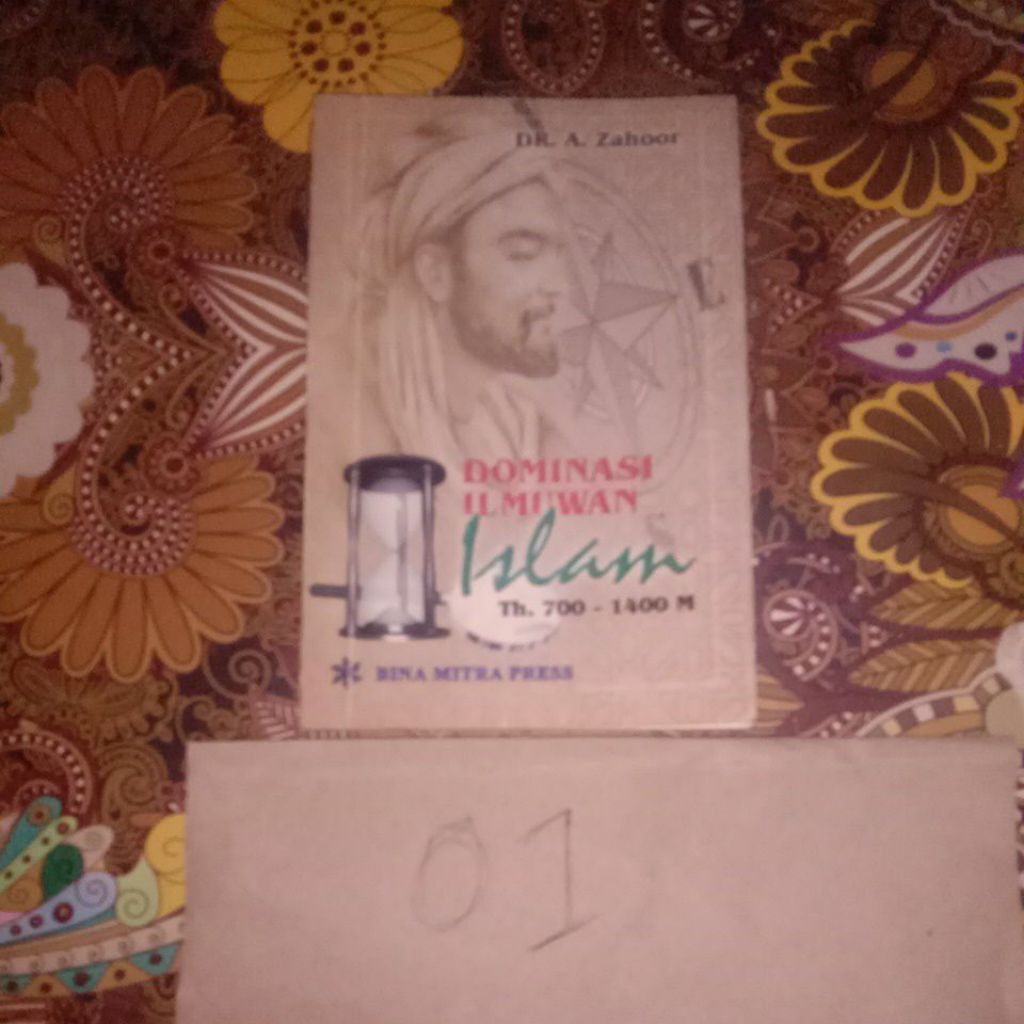 BUKU DOMINASI ILMUWAN ISLAM TH.700-1400M