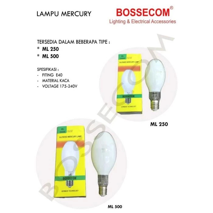 LAMPU JALAN BOSSECOM MERCURY 250WATT ML 250 & 500W ML 500