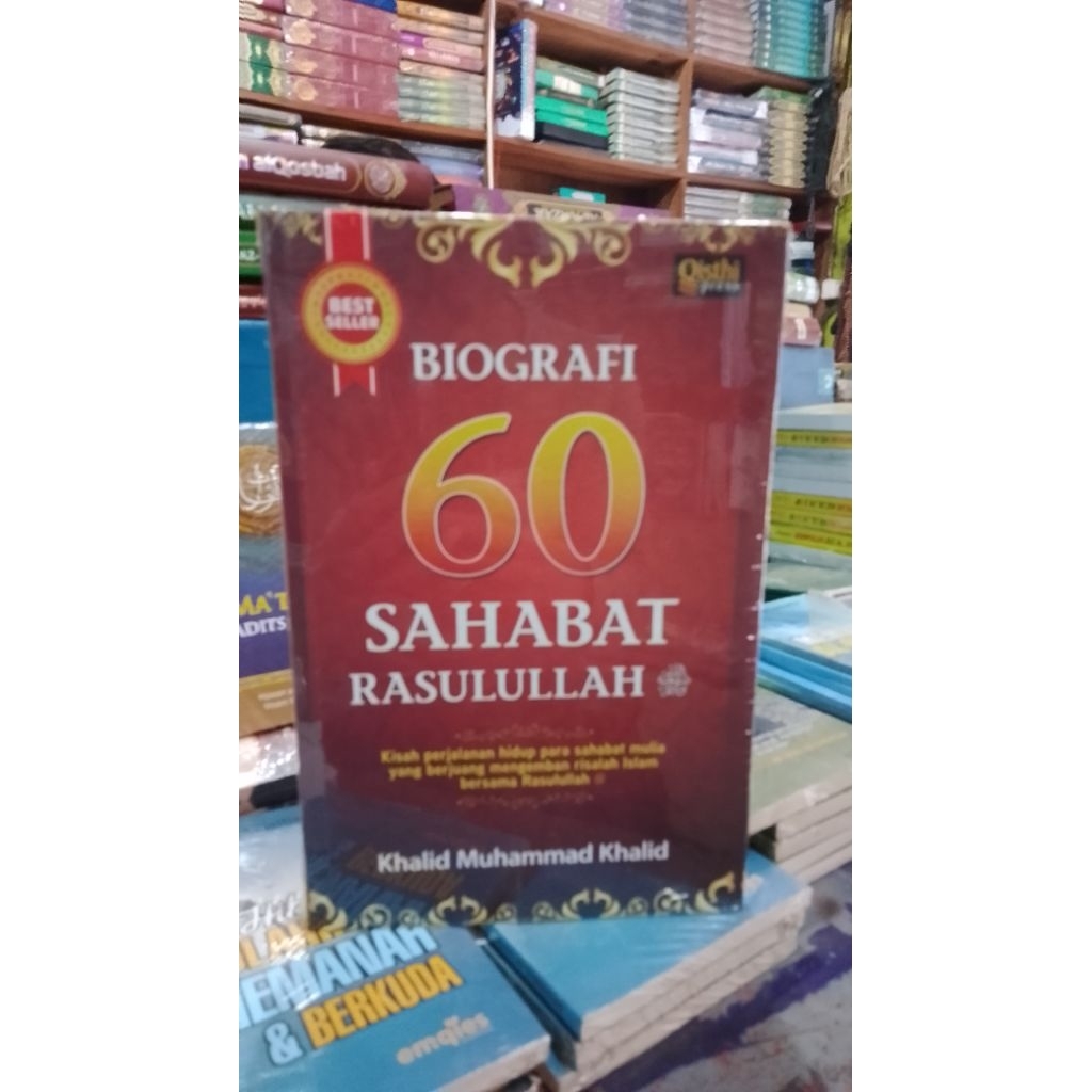 BIOGRAFI 60 SAHABAT RASULULLAH