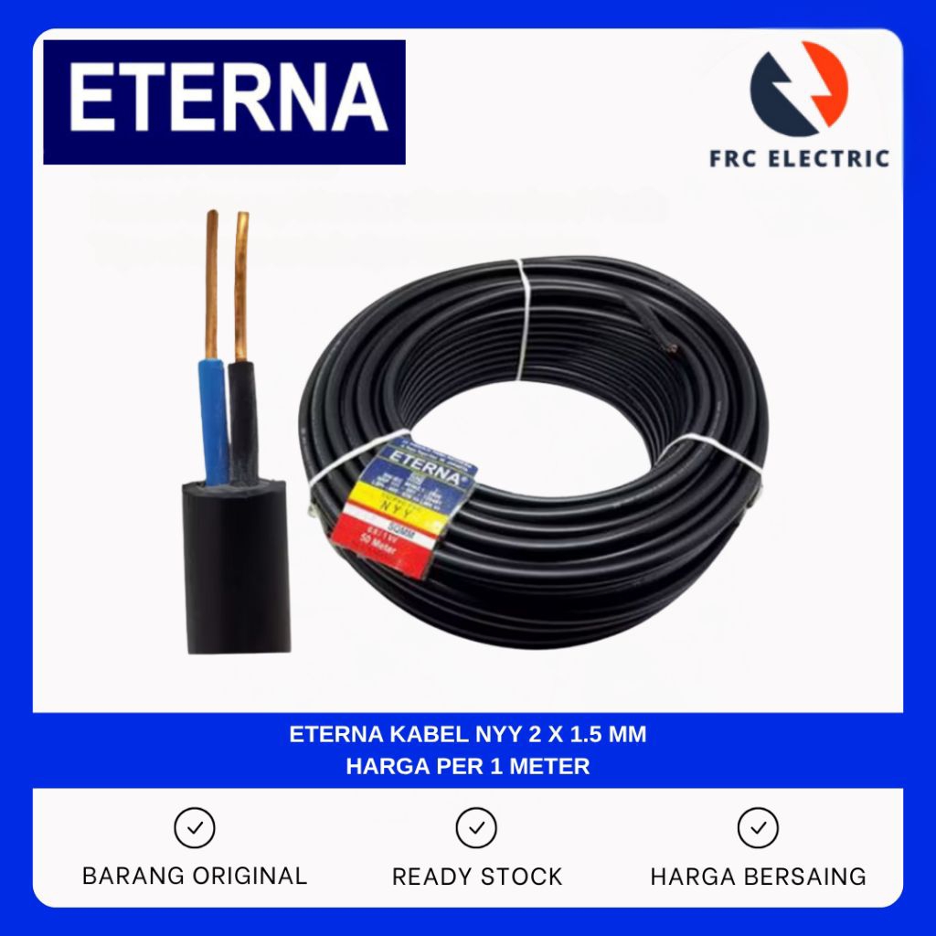 KABEL ETERNA NYY 2 X 1,5 mm HARGA PER METER - KABEL NYY - KABEL SNI - KABEL RUMAH OUTDOOR