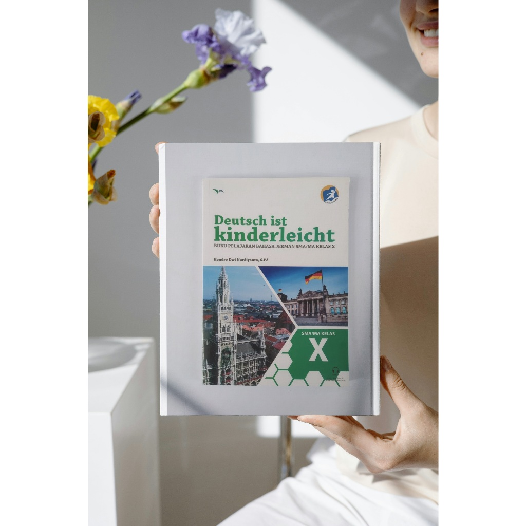 Kesaint Blanc - Deutsch ist Kinderleicht Buku Pelajaran Bahasa Jerman SMA/MA Kelas X