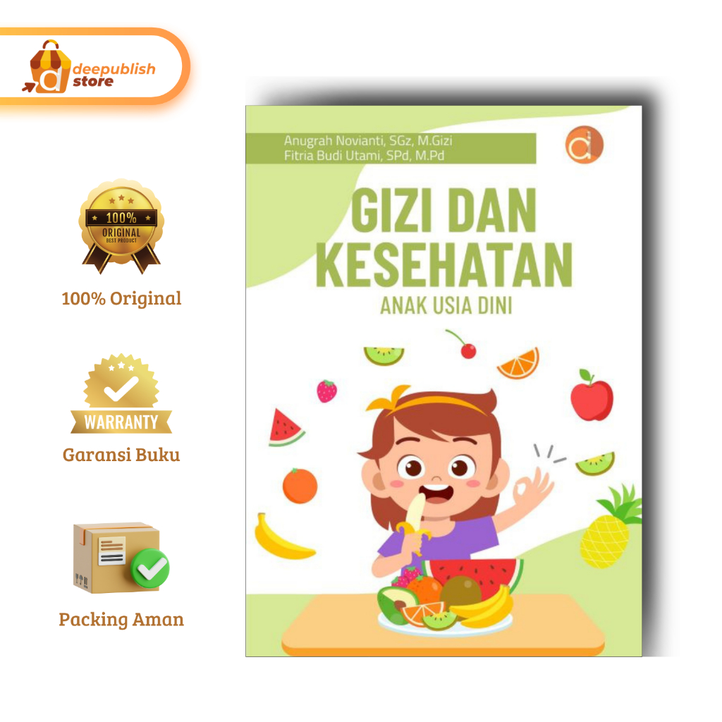 Deepublish | Buku Gizi dan Kesehatan Anak Usia Dini | Buku Gizi | Original
