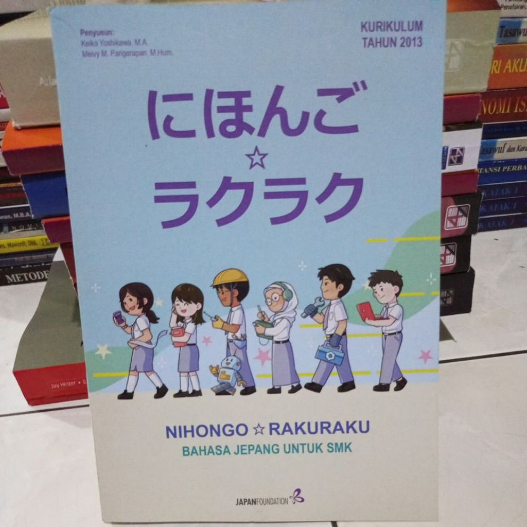 Nihongo RAKURAKU BAHASA JEPANG UNTUK SMK