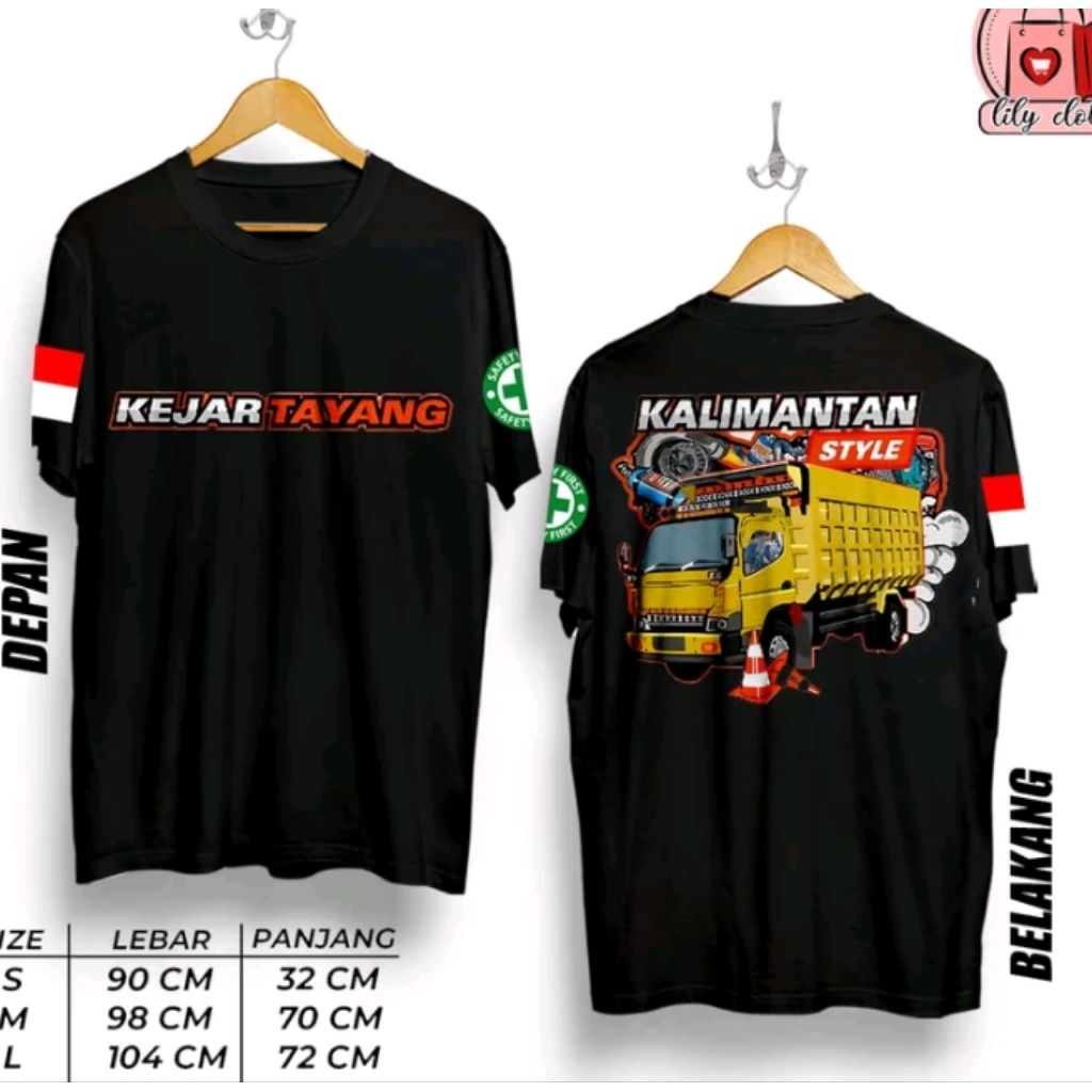 KAOS HITAM KEJAR TAYANG Kalimantan Style  Desain Truk  Barang