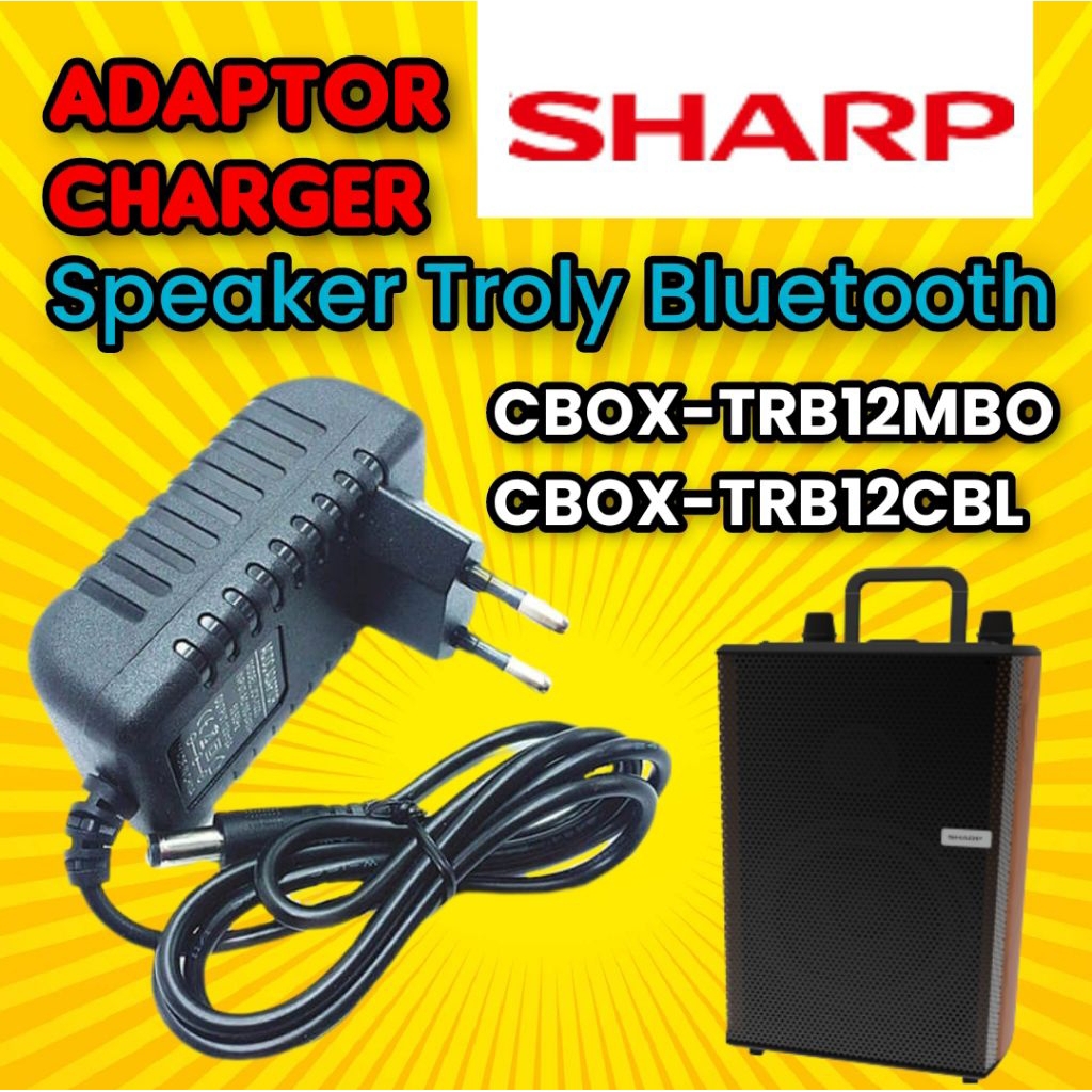Adaptor charger speaker troly bluetooth Sharp Cbox-TRB12MBO, CBOX-TRB12CBL