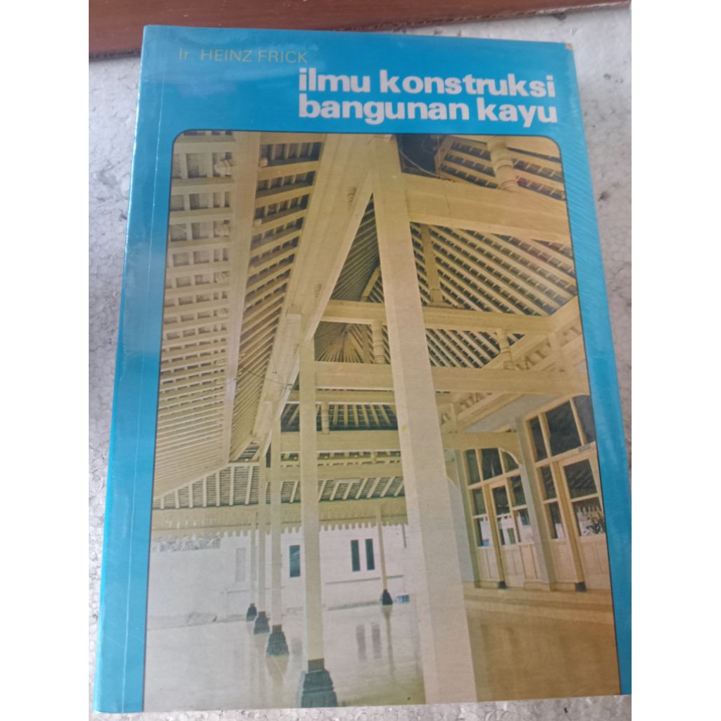 buku ilmu kontruksi bangunan kayu