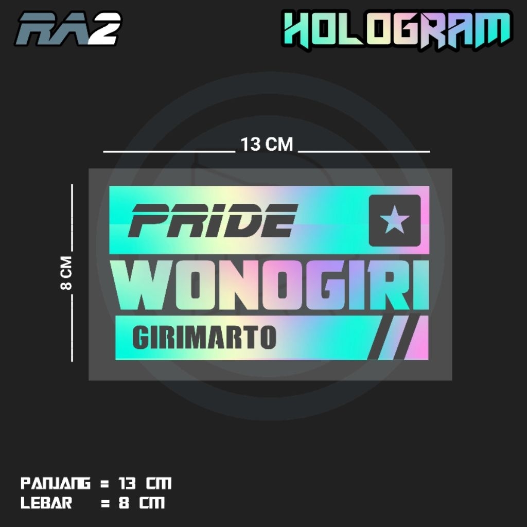 STIKER CUTTING TULISAN PRIDE WONOGIRI GIRIMARTO | RA2 KEC