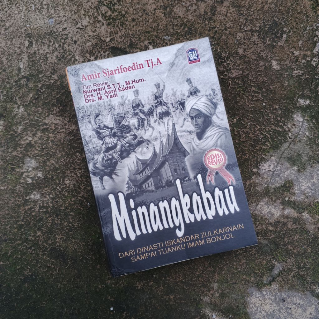 Minangkabau dari Dinasti Iskandar Zulkarnain sampai Tuanku Imam Bonjol
