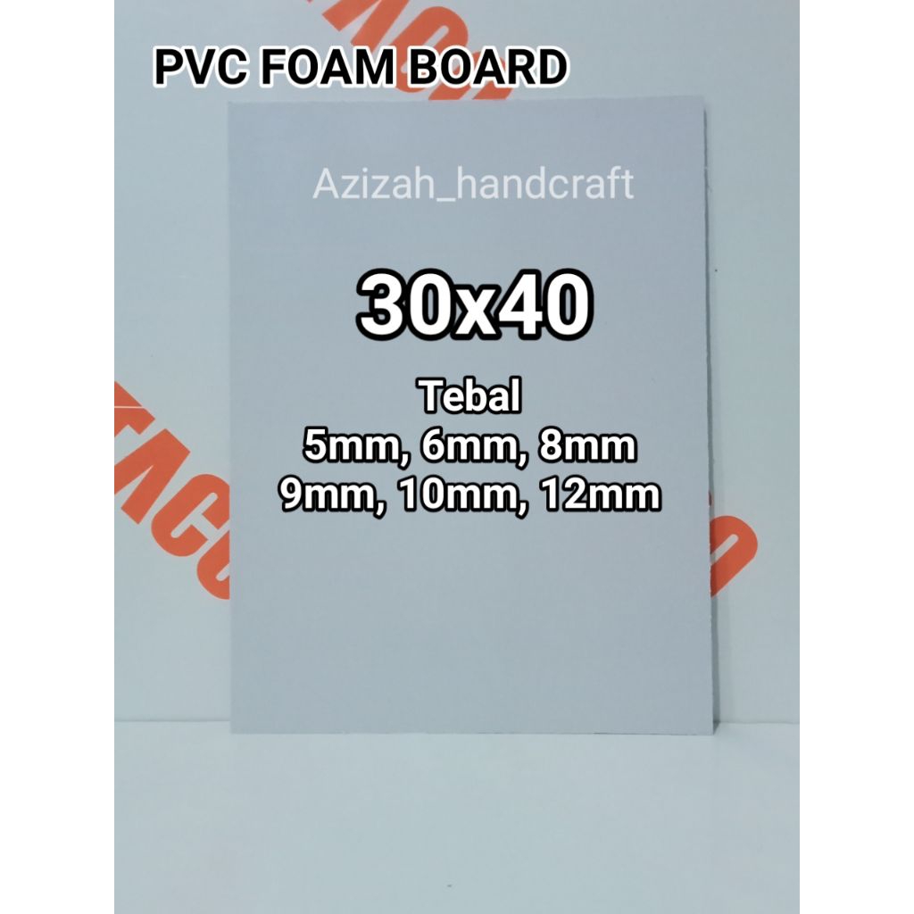 PVC Foam Board 30x40 5mm/6mm/8mm/9mm/10mm/12mm , PVC foam board lembaran