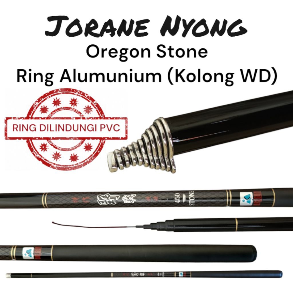 Joran Tegek Oregon Stone Ring Alumunium (kolong wd) + Sungu / Tanduk wd