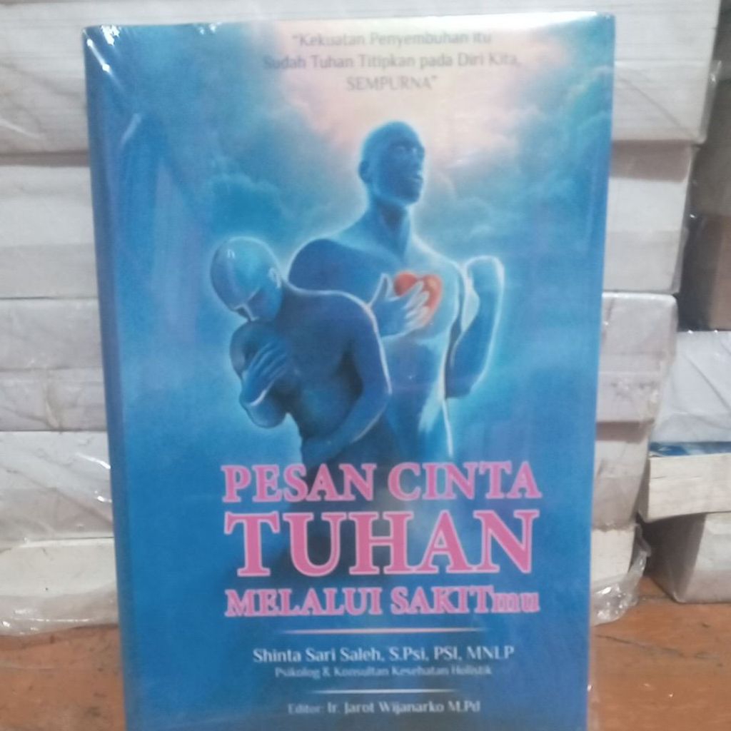 judul  buku  pesan cinta tuhan melalui sakitmu