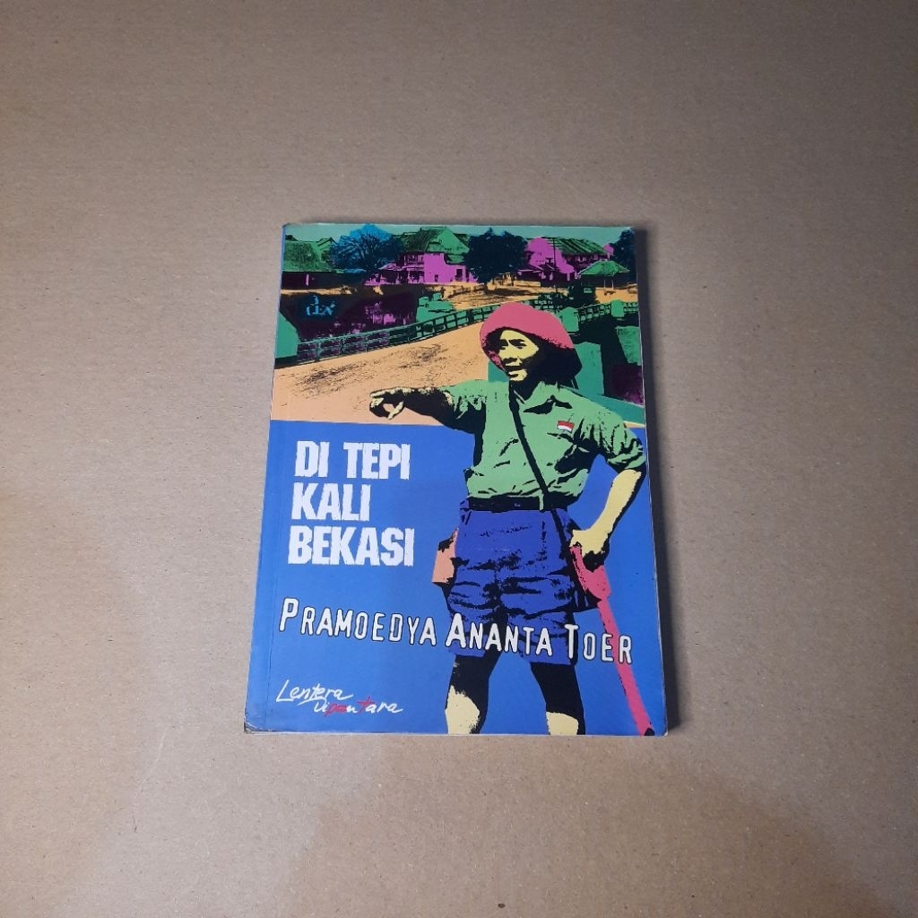 Di Tepi Kali Bekasi - Pramoedya Ananta Toer (original)