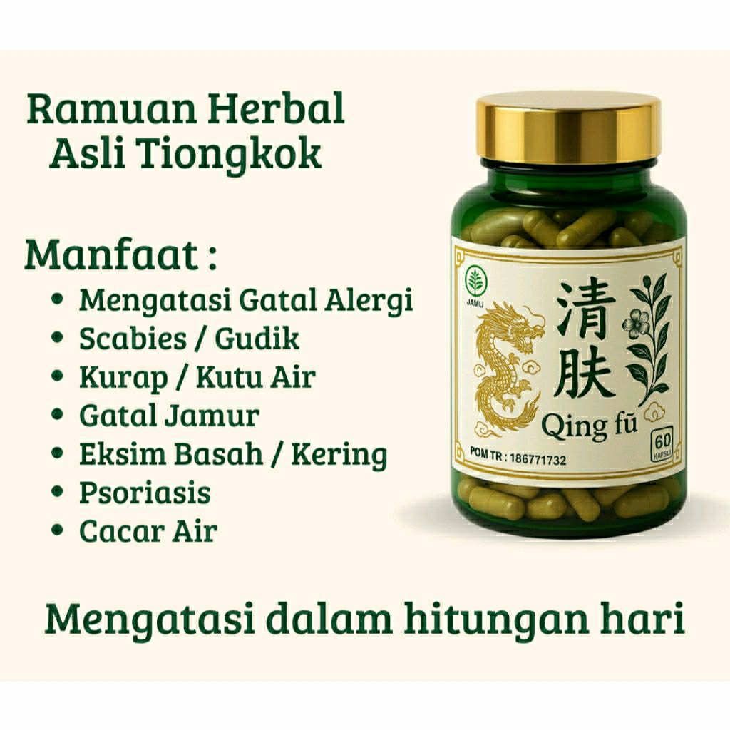 0QING FU OBAT GATAL || QING FU Herbal Atasi Gatal Kulit || QingFu Kapsul Herbal Untuk Kulit Sehat ||