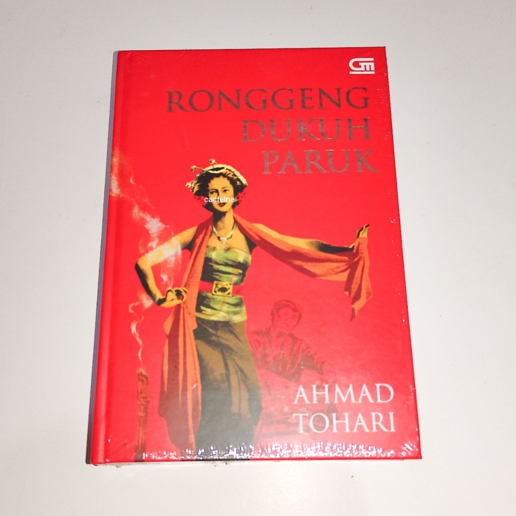 Novel Ahmad Tohari Ronggeng Dukuh Paruk | Ronggeng Dukuh Paruk Hard Cover