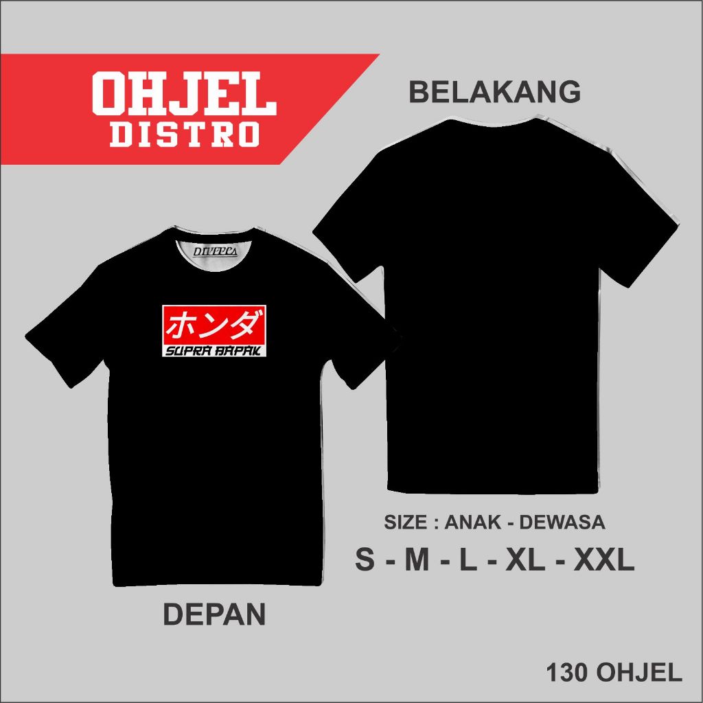 KAOS DISTRO PECINTA MOTOR SUPRA BAPAK